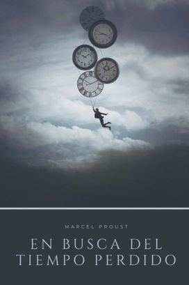 En Busca Del Tiempo Perdido En Busca Del Tiempo Perdido