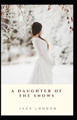 A Daughter of the Snows