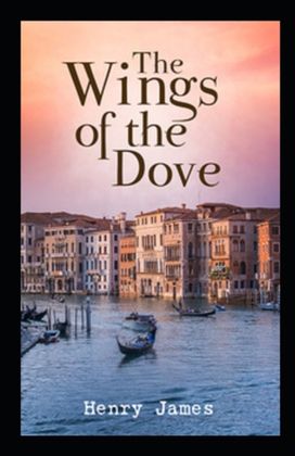 Wings of the Dove Annotated Wings of the Dove Annotated