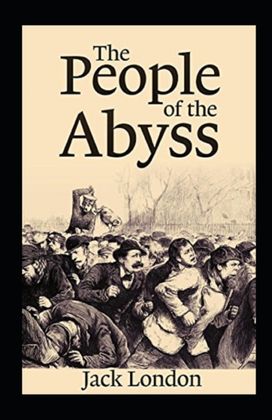 The People of the Abyss Annotated The People of the Abyss Annotated