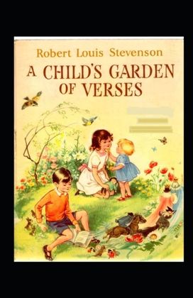 A Child's Garden of Verses Annotated