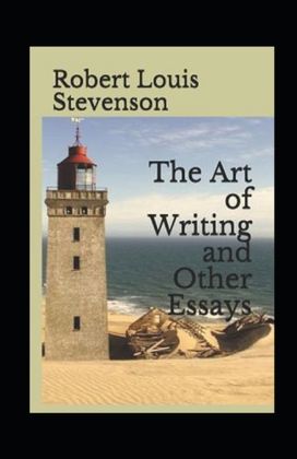 Essays in the Art of Writing Annotated Essays in the Art of Writing Annotated