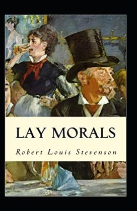Lay Morals Annotated Lay Morals Annotated