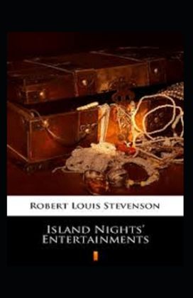 Island Nights' Entertainments Annotated
