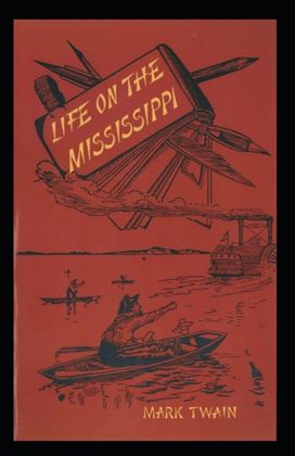 Life on the Mississippi Annotated