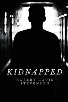 Kidnapped by Robert Louis Stevenson