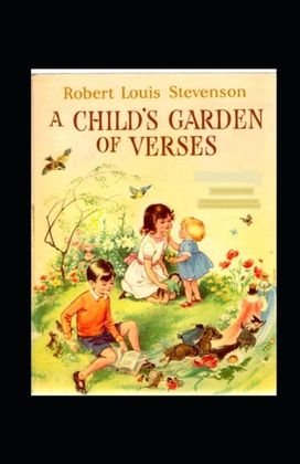 A Child's Garden of Verses Annotated