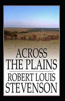 Across the Plains Annotated