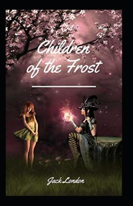 Children of the Frost Annotated Children of the Frost Annotated