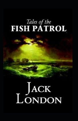 Tales of the Fish Patrol Annotated