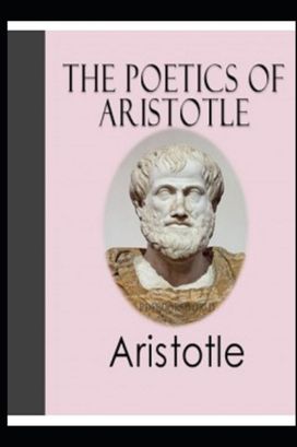 Poetics Book by Aristotle Poetics Book by Aristotle
