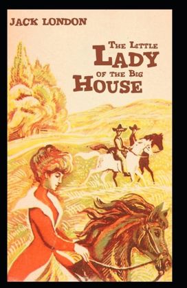 The Little Lady of the Big House The Little Lady of the Big House