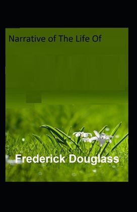Narrative of the Life of Frederick Douglass