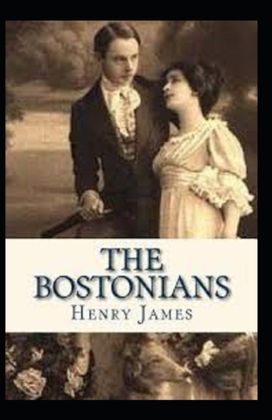 The Bostonians Annotated