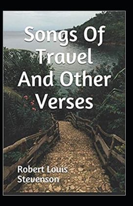 Songs of Travel and Other Verses Annotated Songs of Travel and Other Verses Annotated