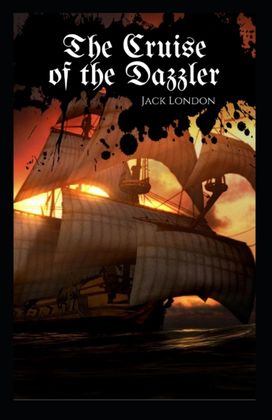 The Cruise of the Dazzler Annotated