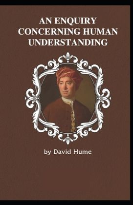 Enquiry Concerning Human Understanding Enquiry Concerning Human Understanding