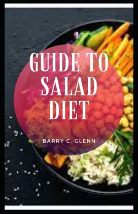 Guide to Salad Diet