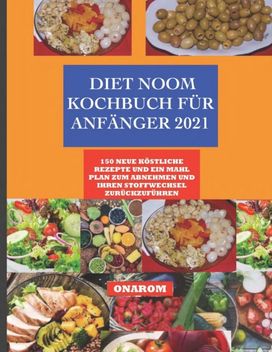 Diet Noom Kochbuch Fur Anfanger 2021