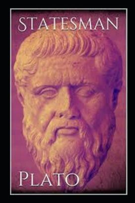 Statesman by Plato Illustrated Edition