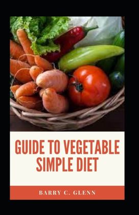Guide to Vegetable Simple