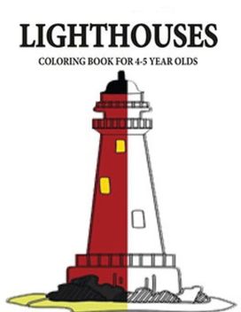Lighthouses Coloring Book for 4-5 Year Olds