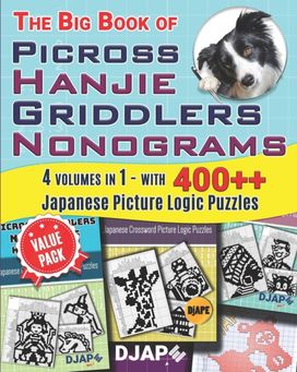 Big Book of Picross Hanjie Griddlers Nonograms Big Book of Picross Hanjie Griddlers Nonograms