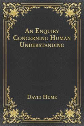 An Enquiry Concerning Human Understanding An Enquiry Concerning Human Understanding