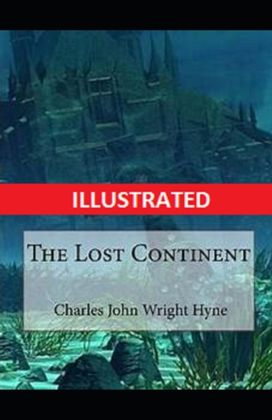 The Lost Continent Illustrated