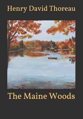 The Maine Woods