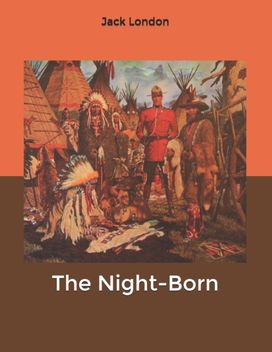 The Night-Born The Night-Born