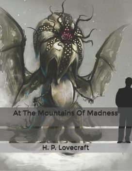 At the Mountains of Madness