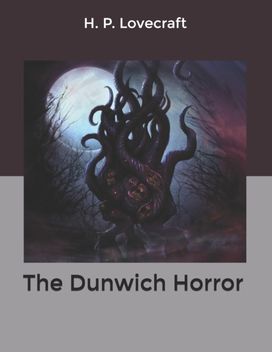 The Dunwich Horror