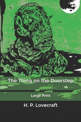 The Thing on the Doorstep The Thing on the Doorstep
