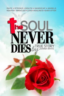The Soul Never Dies The Soul Never Dies