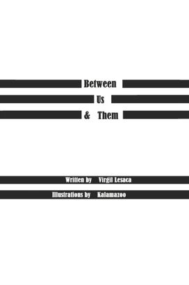 Between Us & Them