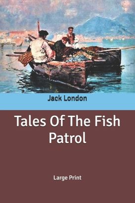 Tales of the Fish  Patrol