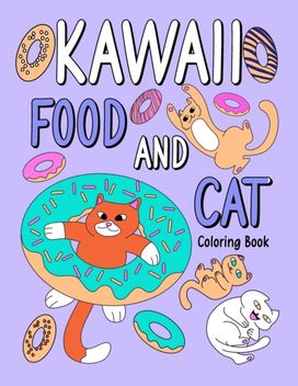 Kawaii Food and Cat Kawaii Food and Cat