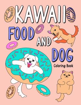 Kawaii Food and Dog
