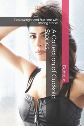 A Collection of  Cuckold Stories