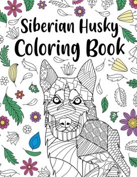 Siberian Husky Coloring Book