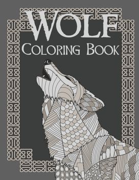 Wolf Coloring Book Wolf Coloring Book