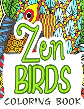 Zen Birds Coloring Book Zen Birds Coloring Book