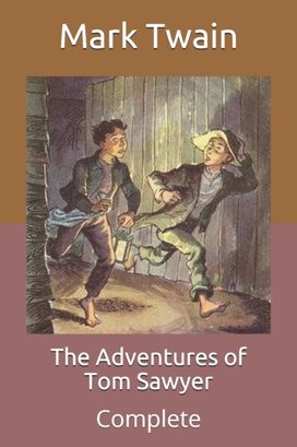 The Adventures of Tom Sawyer The Adventures of Tom Sawyer