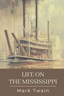 Life on the Mississippi
