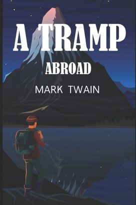 A Tramp Abroad
