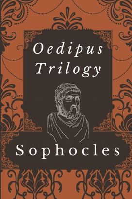 Oedipus Trilogy Oedipus Trilogy