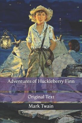 Adventures of Huckleberry Finn Adventures of Huckleberry Finn