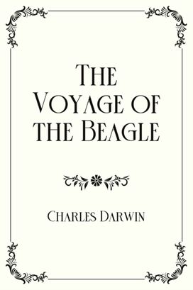 The Voyage of the Beagle