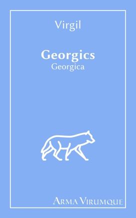 Georgics - Georgica - Virgil